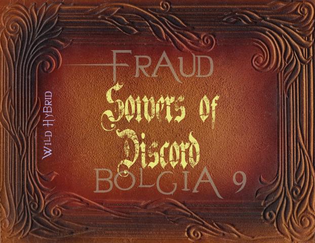 Bolgia 9 - Sowers Of Discord