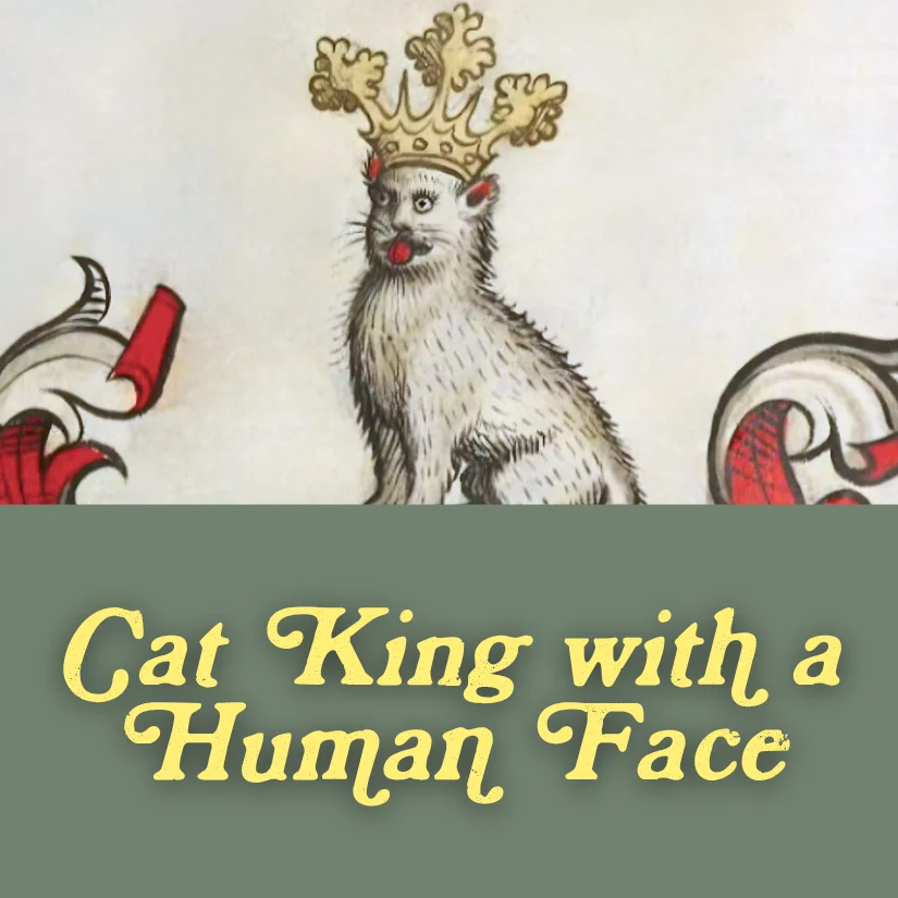 Cat King With A Human Face